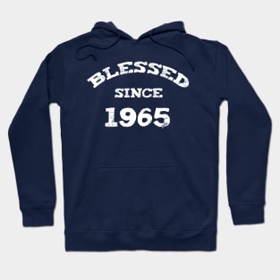 Blessed Since 1965 Cool Blessed Christian Birthday Hoodie